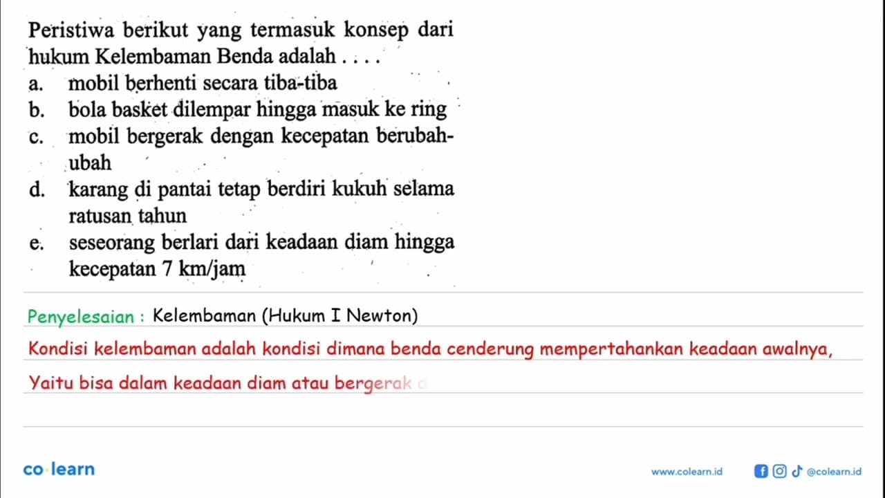 Peristiwa berikut yang termasuk konsep dari hukum