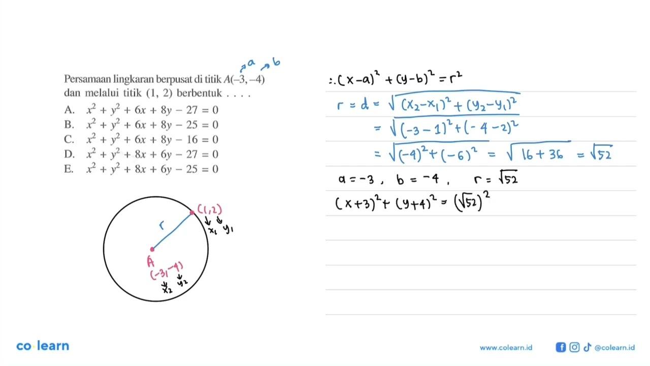 Persamaan lingkaran berpusat di titik A(-3,-4) dan melalui
