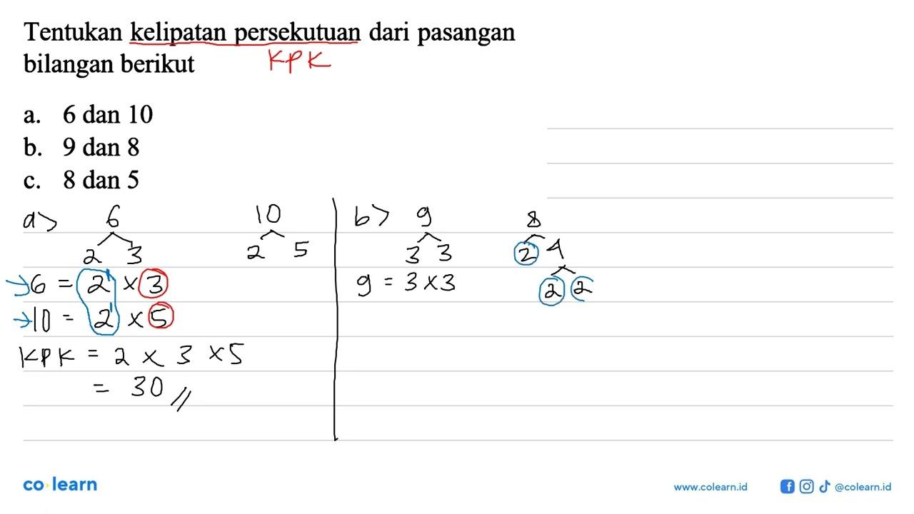 Tentukan kelipatan persekutuan dari pasangan bilangan