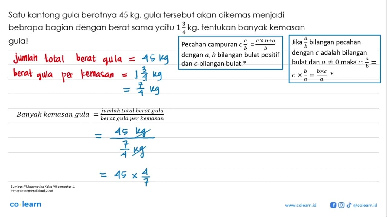 Satu kantong gula beratnya 45 kg. gula tersebut akan