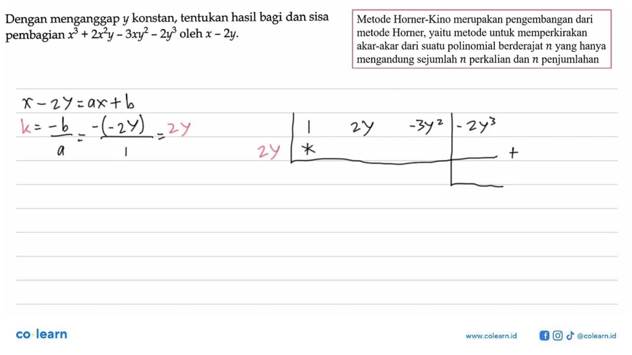 Dengan menganggap y konstan, tentukan hasil bagi dan sisa