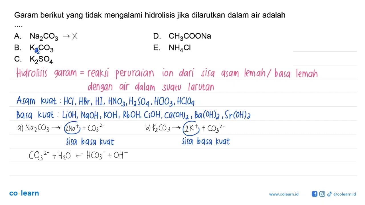 Garam berikut yang tidak mengalami hidrolisis jika