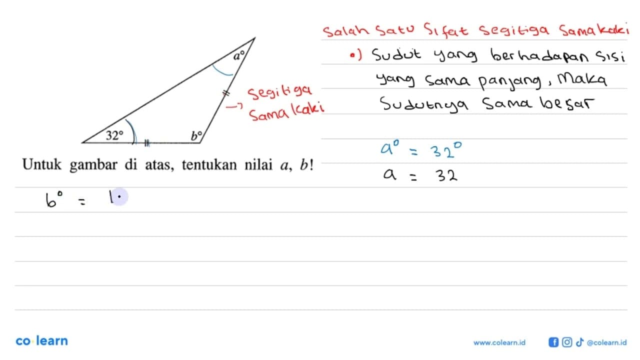 a 32 b Untuk gambar di atas, tentukan nilai a, b!