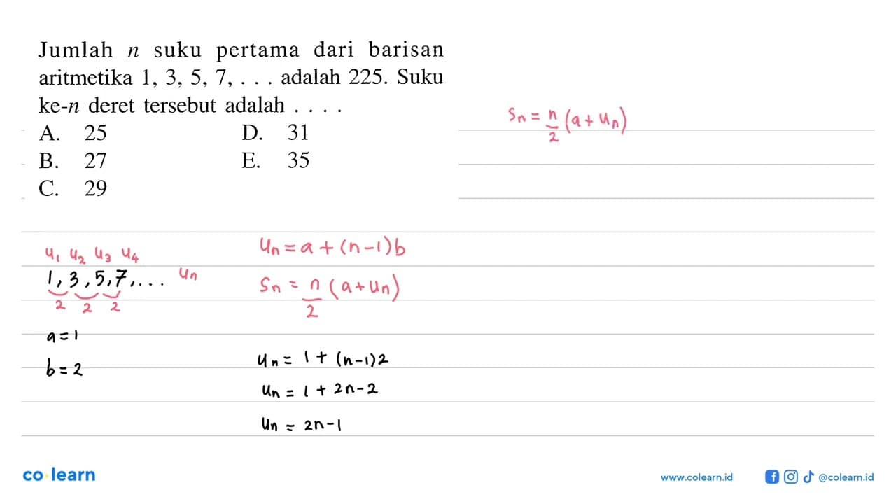 Jumlah n suku pertama dari barisan aritmetika 1,3,5,7, ...