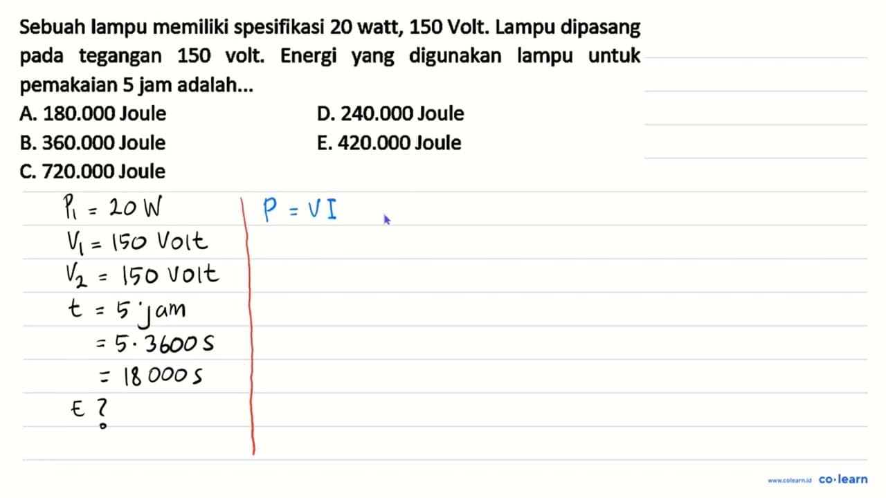 Sebuah lampu memiliki spesifikasi 20 watt, 150 Volt. Lampu