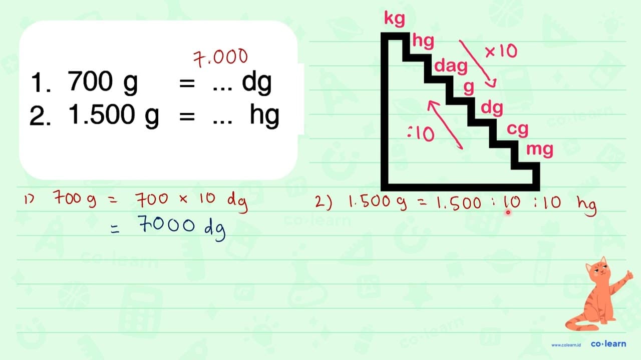 700 g dg 1. 2. 1.500 g hg =