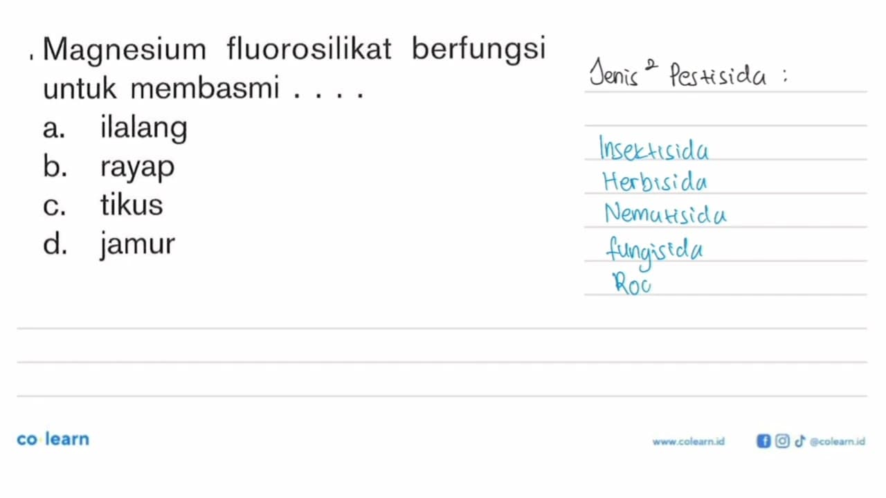 Magnesium fluorosilikat berfungsi untuk membasmi...