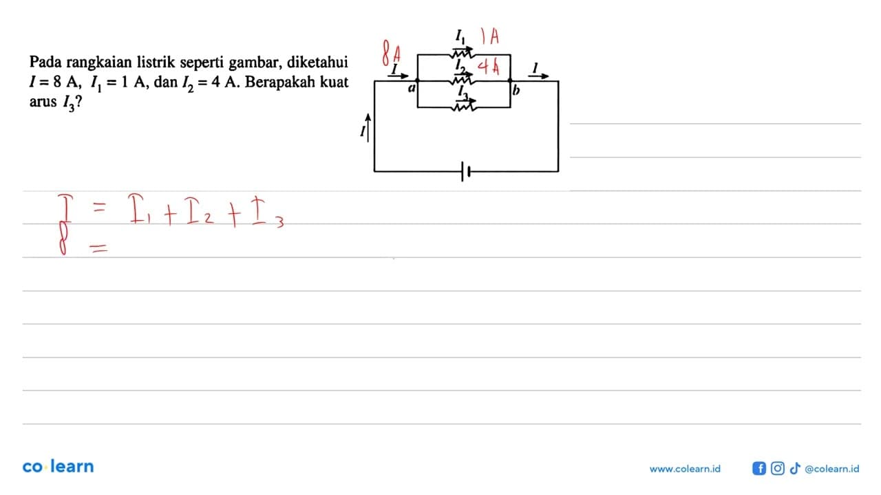 Pada rangkaian listrik seperti gambar, diketahui I =8 A, I1