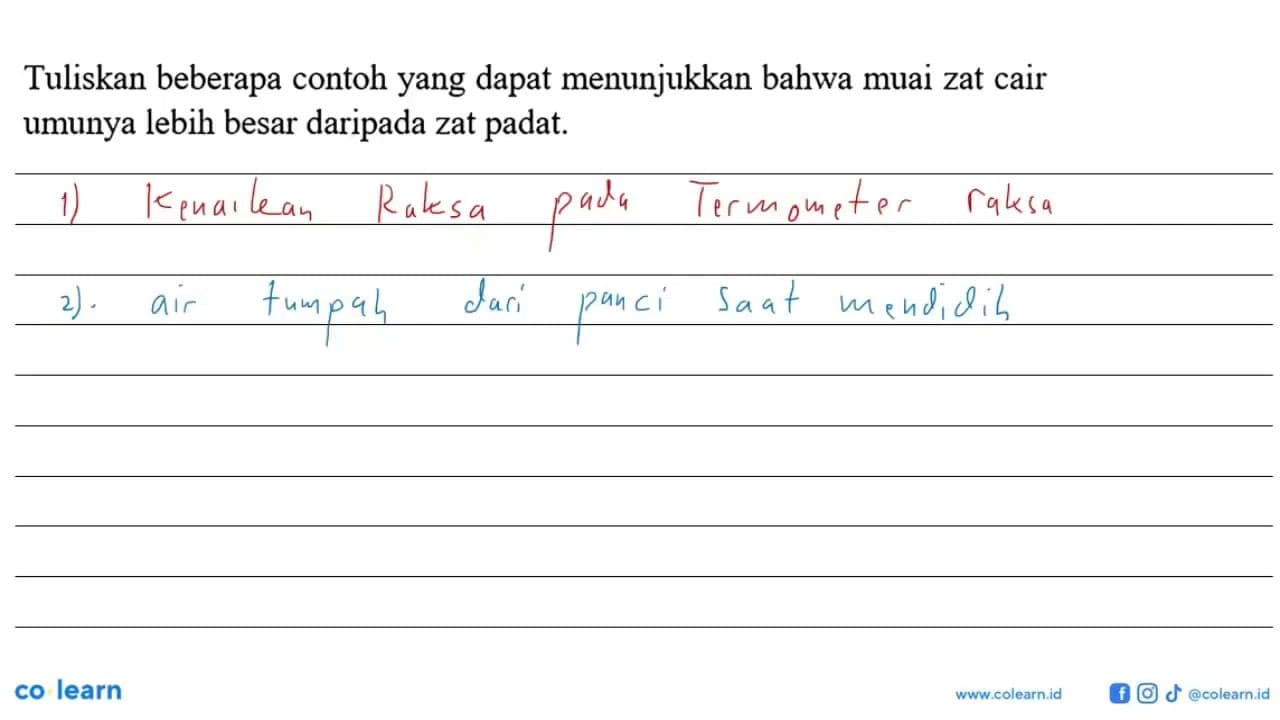 Tuliskan beberapa contoh yang dapat menunjukkan bahwa muai