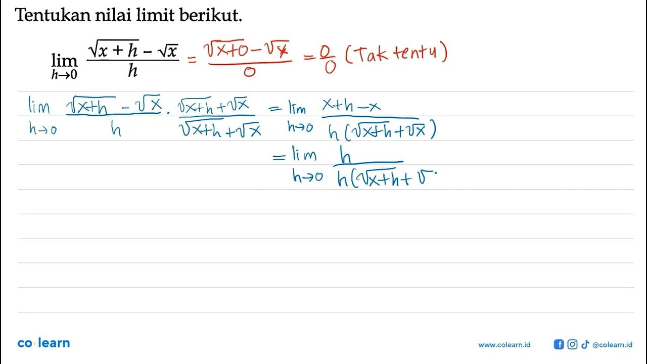 Tentukan nilai limit berikut. lim h->0