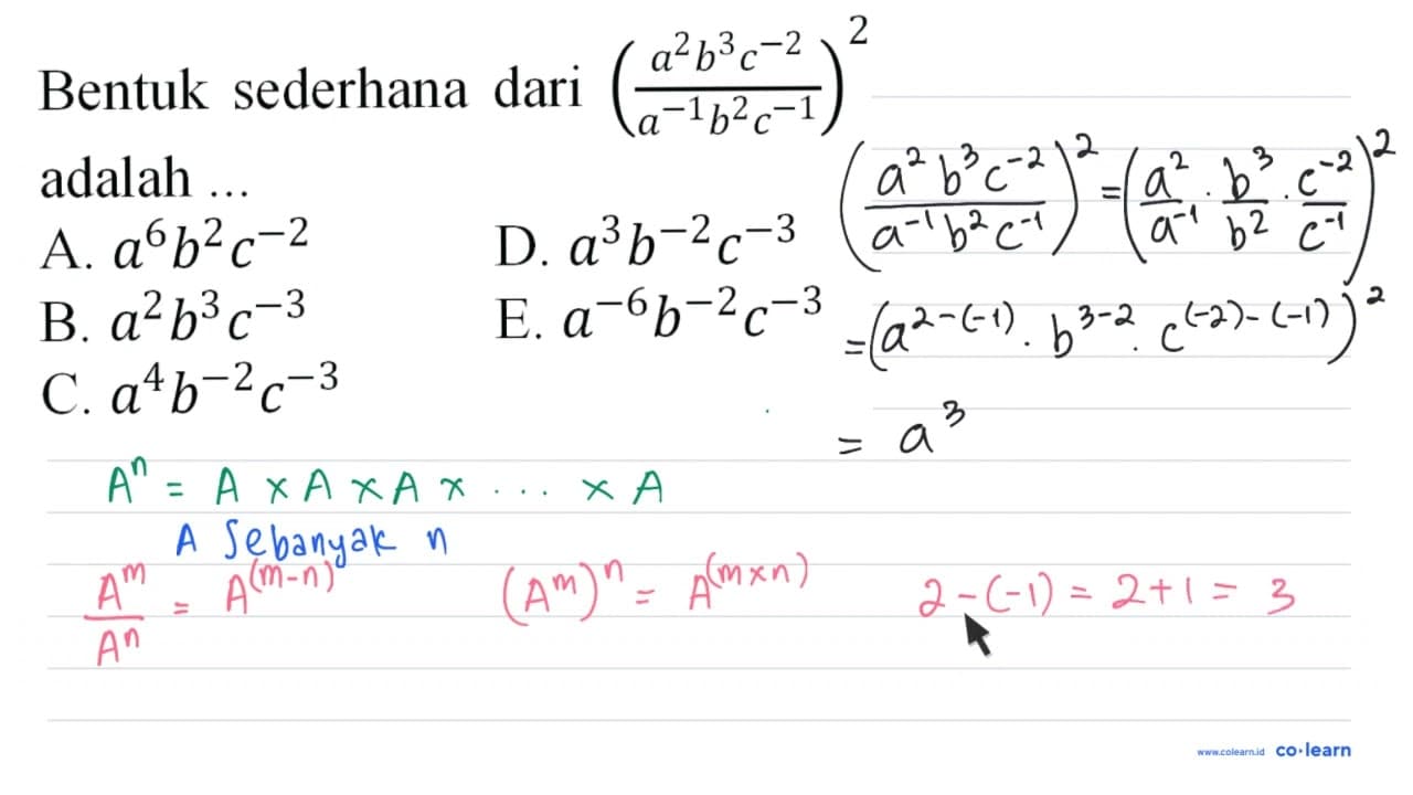 Bentuk sederhana dari ((a^(2) b^(3) c^(-2))/(a^(-1) b^(2)