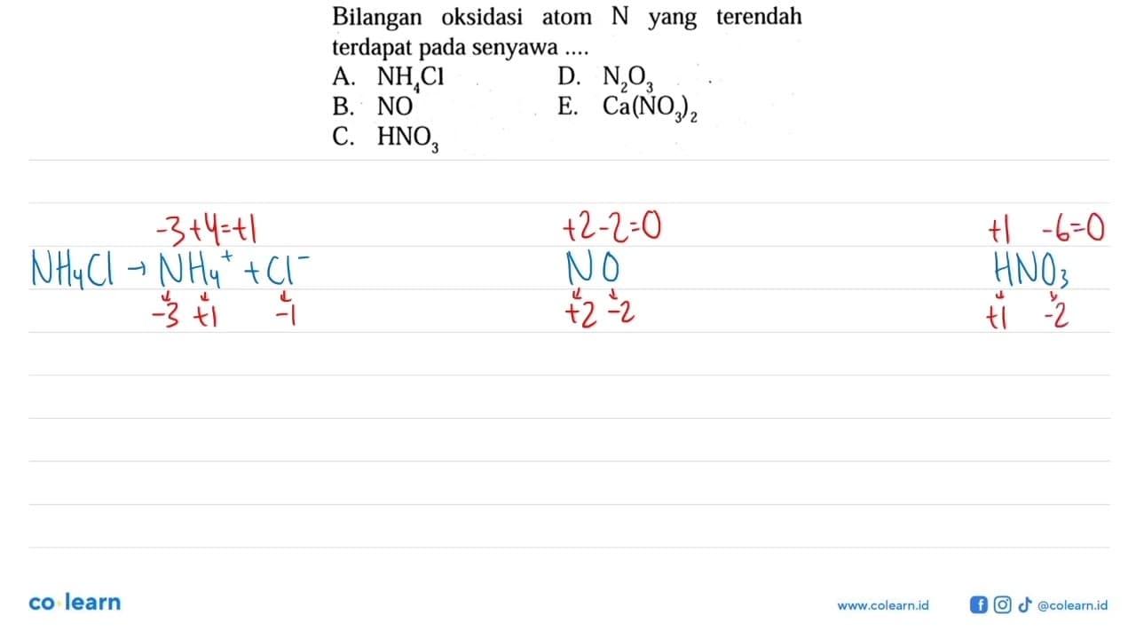 Bilangan oksidasi atom N yang terendah terdapat pada