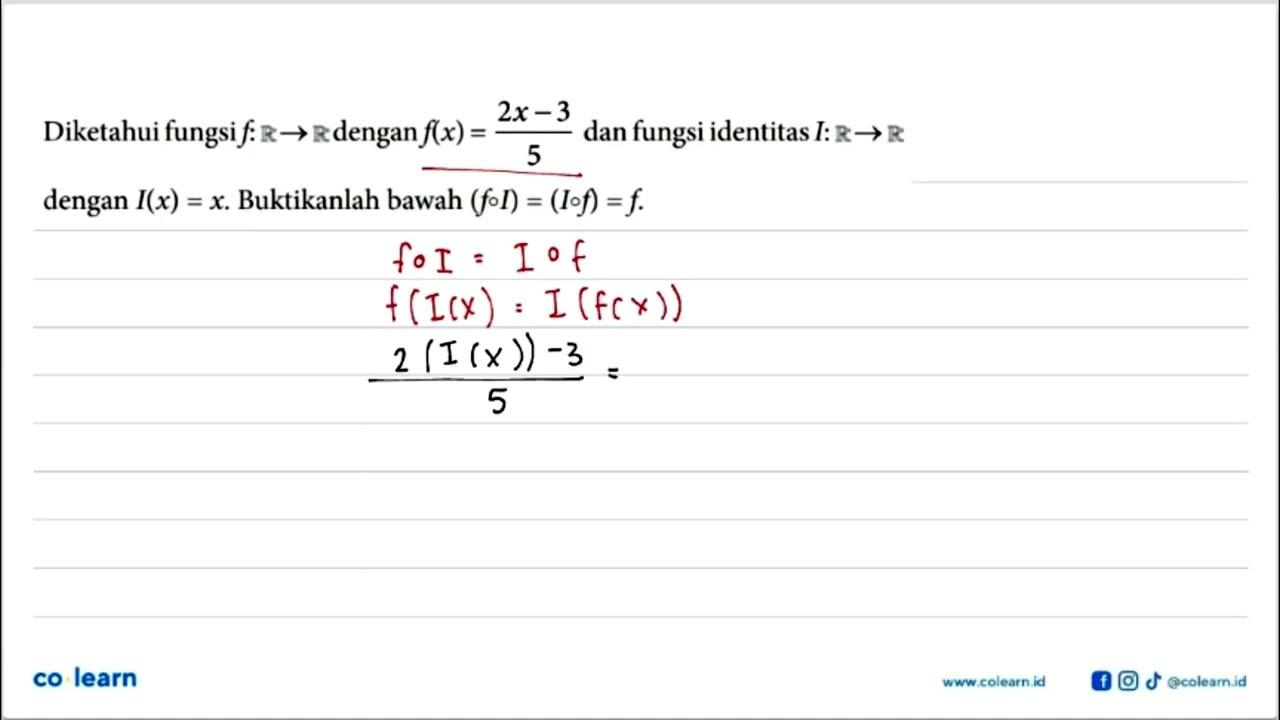 Diketahui fungsi f:R->R dengan f(x)=(2x-3)/5 dan fungsi