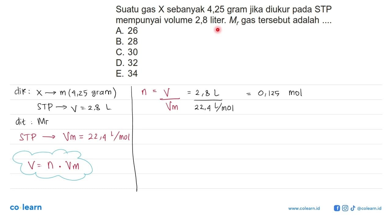 Suatu gas X sebanyak 4,25 gram jika diukur pada STP