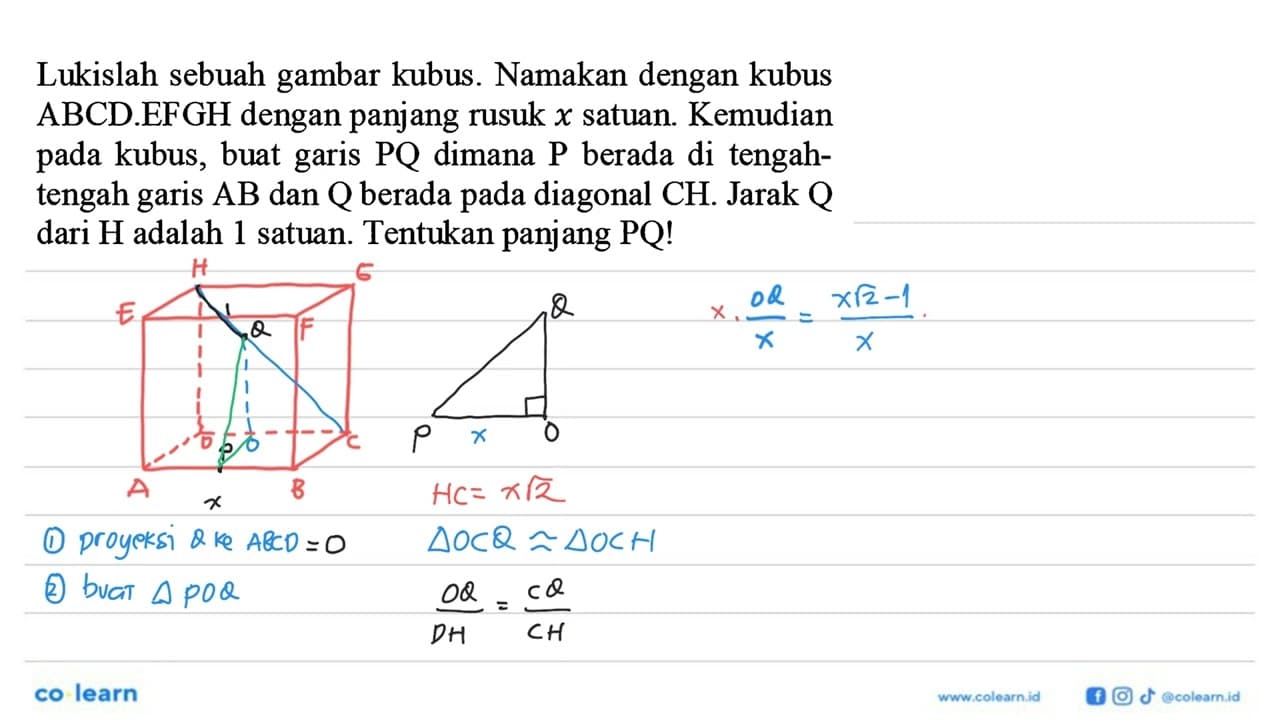 Lukislah sebuah gambar kubus. Namakan dengan kubus