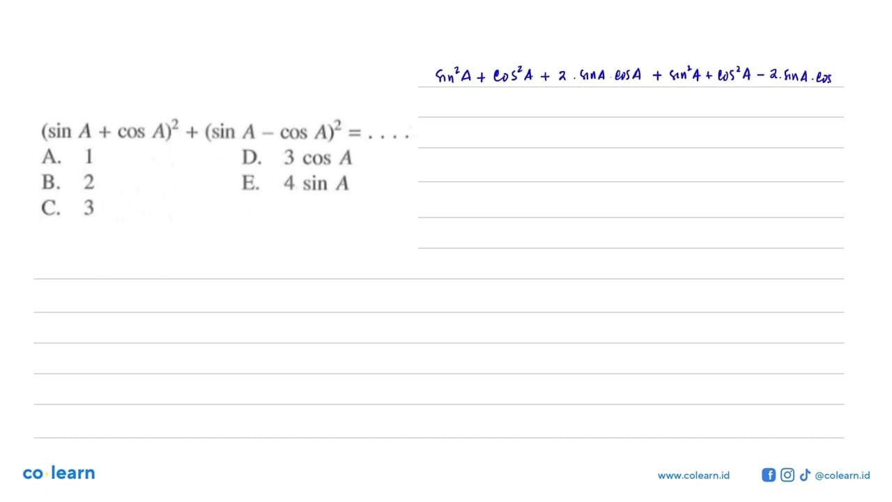 (sin A+cos A)^2+(sin A-cos A)^2=