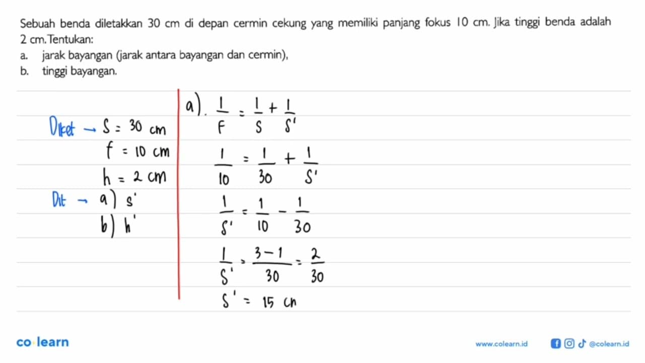 Sebuah benda diletakkan 30 cm di depan cermin cekung yang