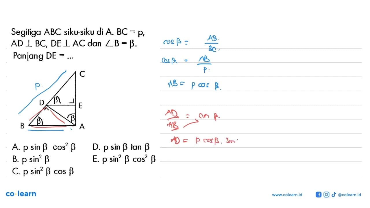 Segitiga ABC siku-siku di A. BC =p, AD tegak lurus BC, DE