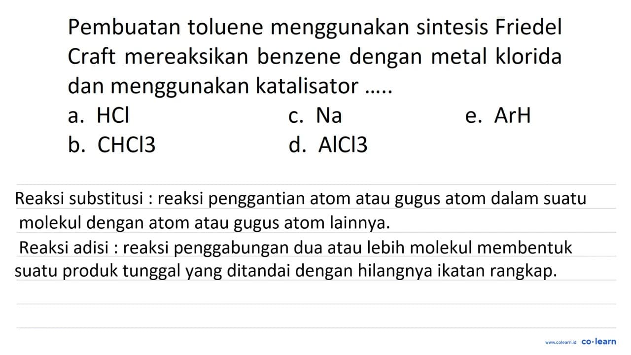 Pembuatan toluene menggunakan sintesis Friedel Craft