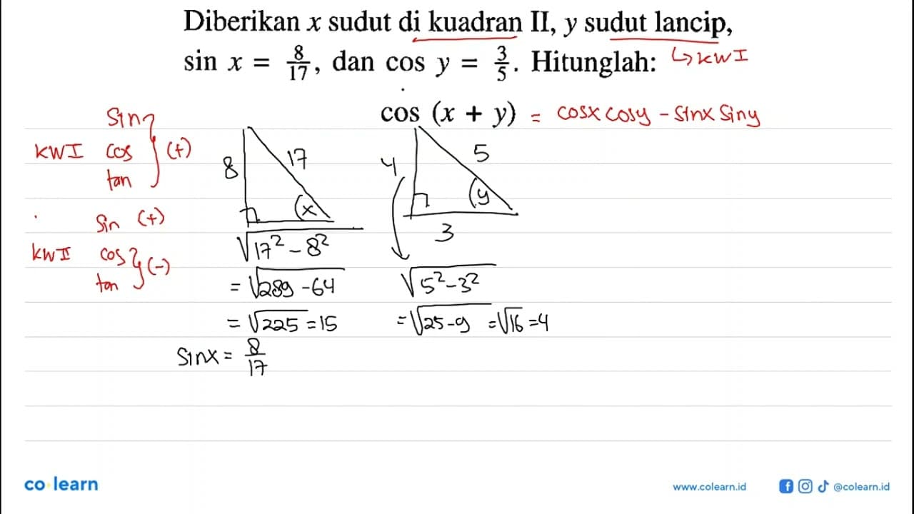 Diberikan x sudut di kuadran II, y sudut lancip, sin