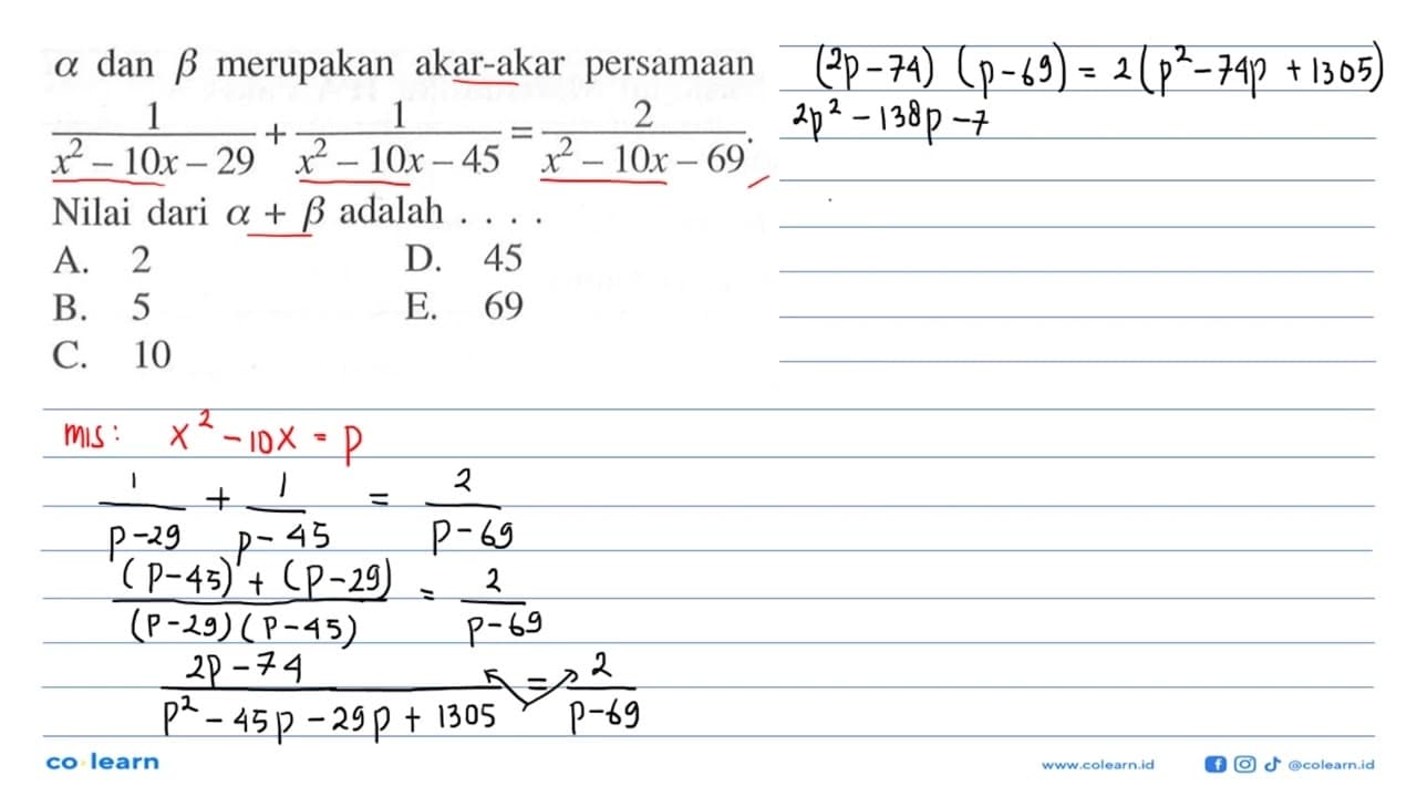 alpha dan beta merupakan akar-akar persamaan 1/(x^2-10x-29)