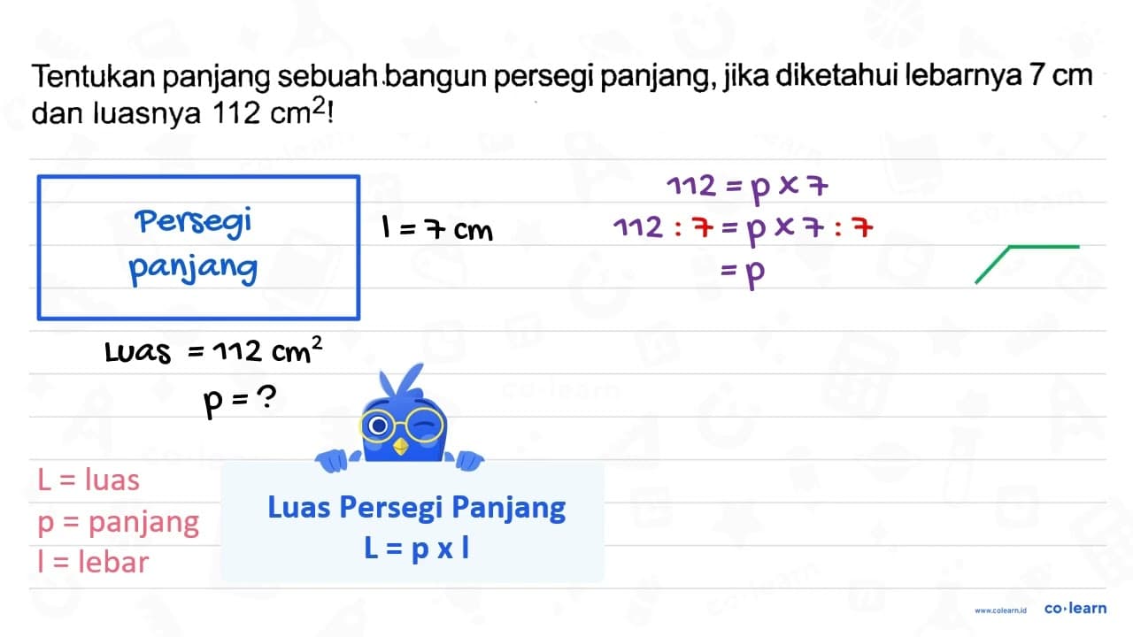 Tentukan panjang sebuah.bangun persegi panjang, jika