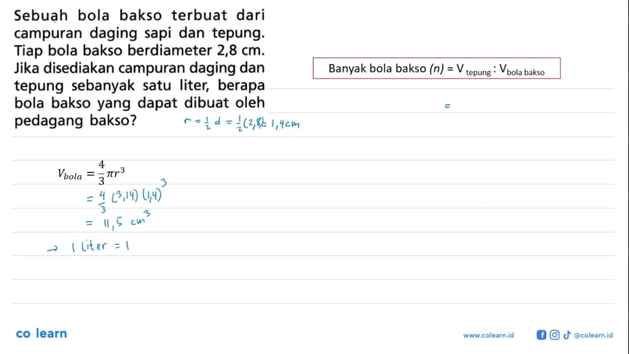 Sebuah bola bakso terbuat dari campuran daging sapi dan