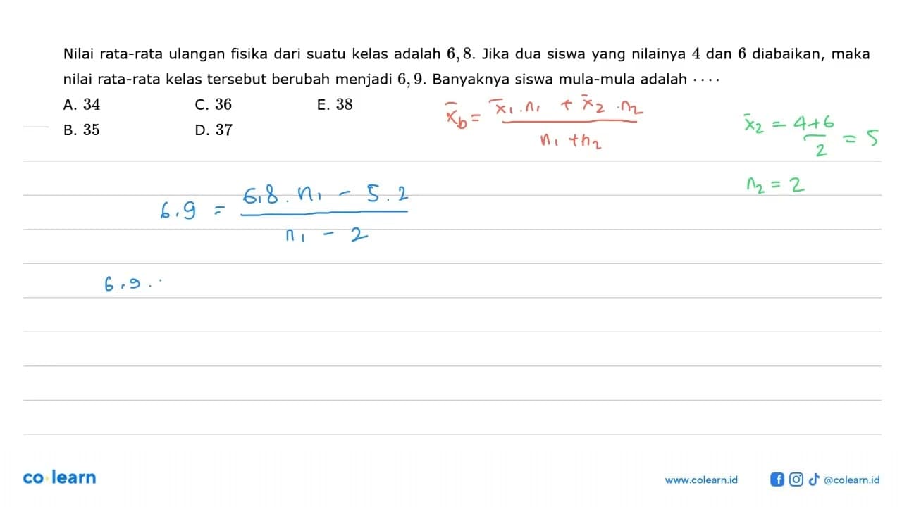 Nilai rata-rata ulangan fisika dari suatu kelas adalah 6,8.