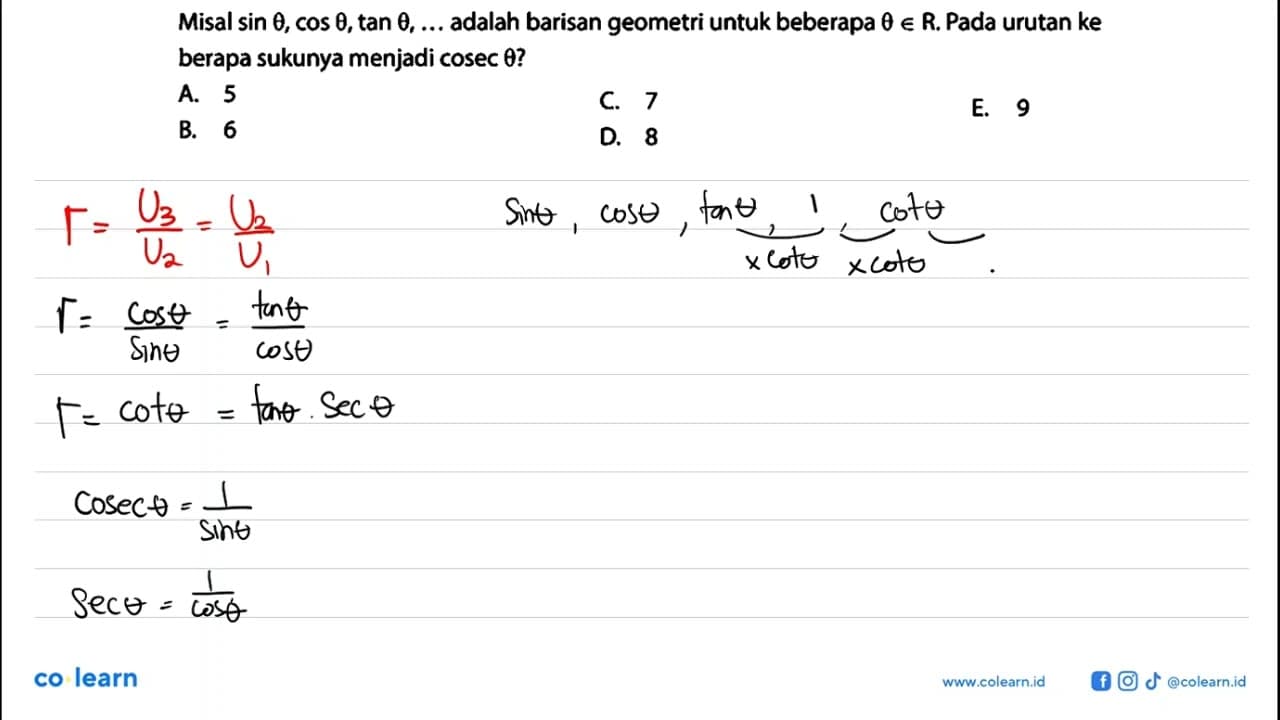 Misal sin theta, cos theta, tan theta, ... adalah barisan