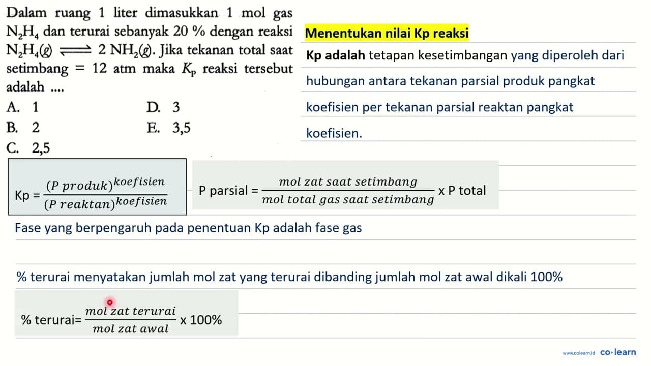 Dalam ruang 1 liter dimasukkan 1 mol gas N2H4 dan terurai