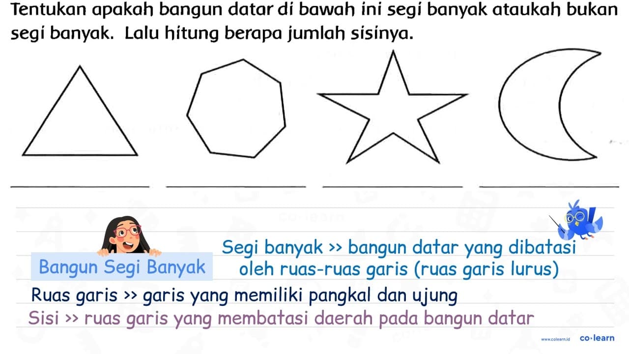 Tentukan apakah bangun datar di bawah ini segi banyak