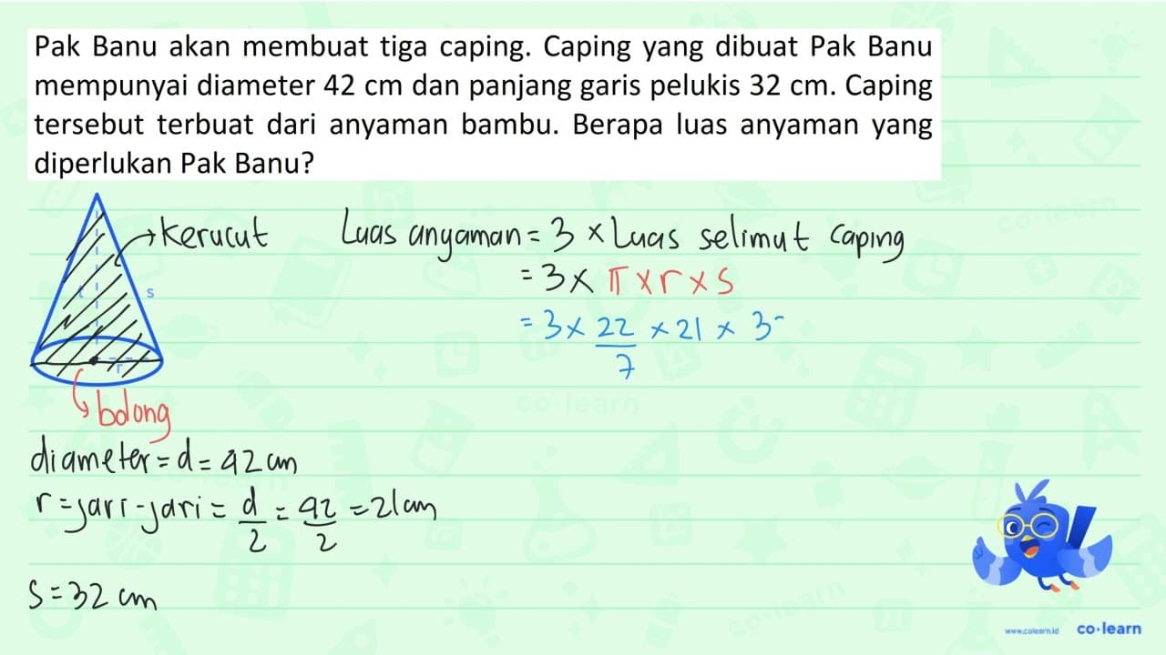 Pak Banu akan membuat tiga caping. Caping yang dibuat Pak