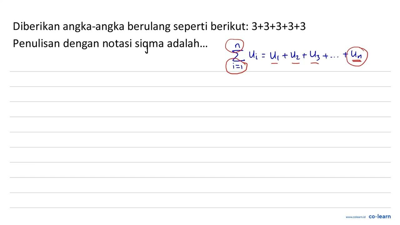 Diberikan angka-angka berulang seperti berikut: 3+3+3+3+3