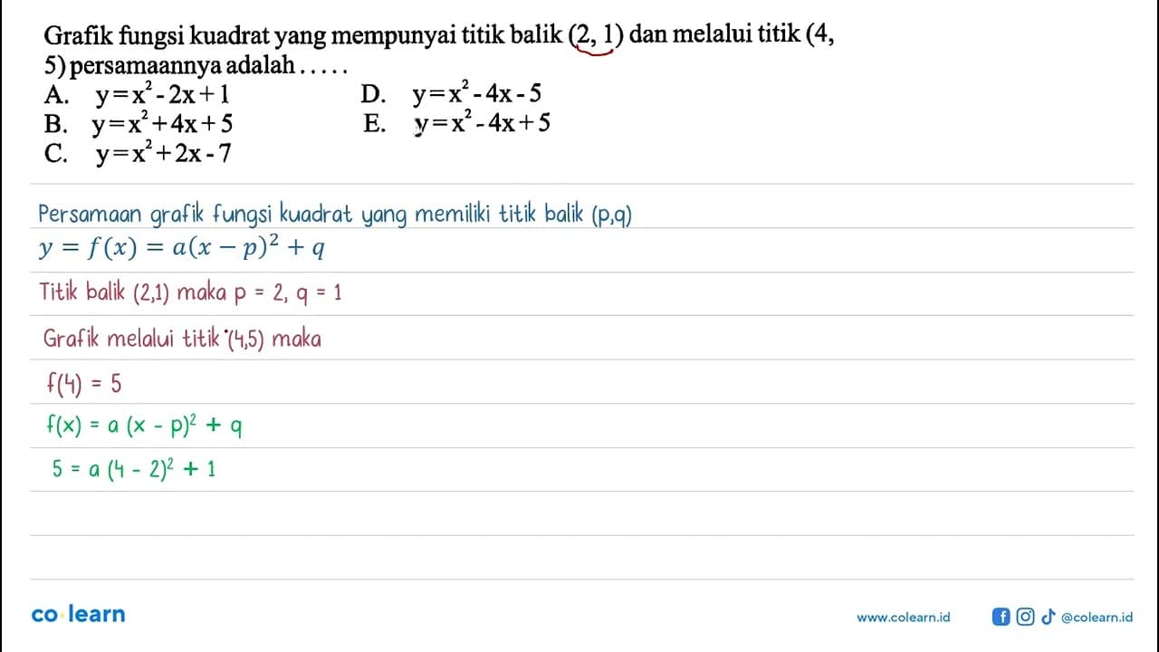 Grafik fungsi kuadrat yang mempunyai titik balik (2,1) dan