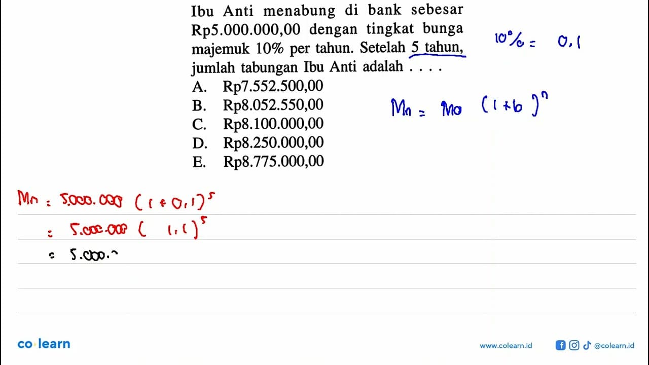 Ibu Anti menabung di bank sebesar Rp5.000.000,00 dengan