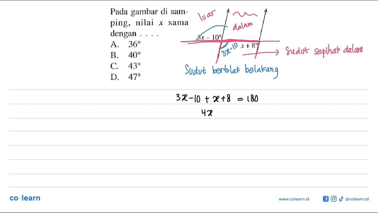 Pada gambar di samping, nilai x sama dengan ....3x-10 x+8