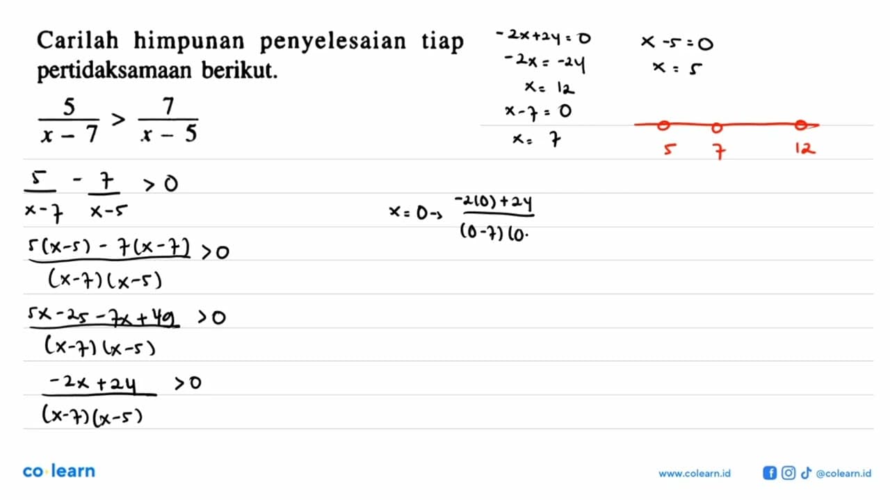 Carilah himpunan penyelesaian tiap pertidaksamaan berikut.