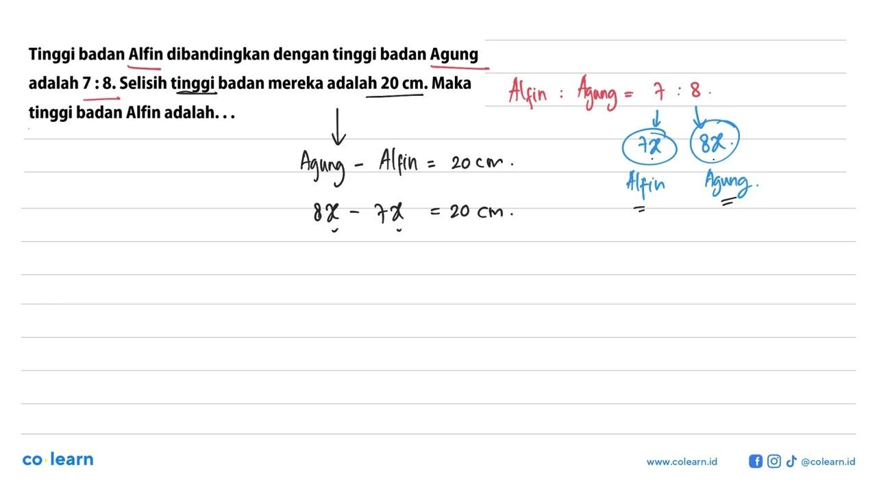 Tinggi badan Alfin dibandingkan dengan tinggi badan Agung