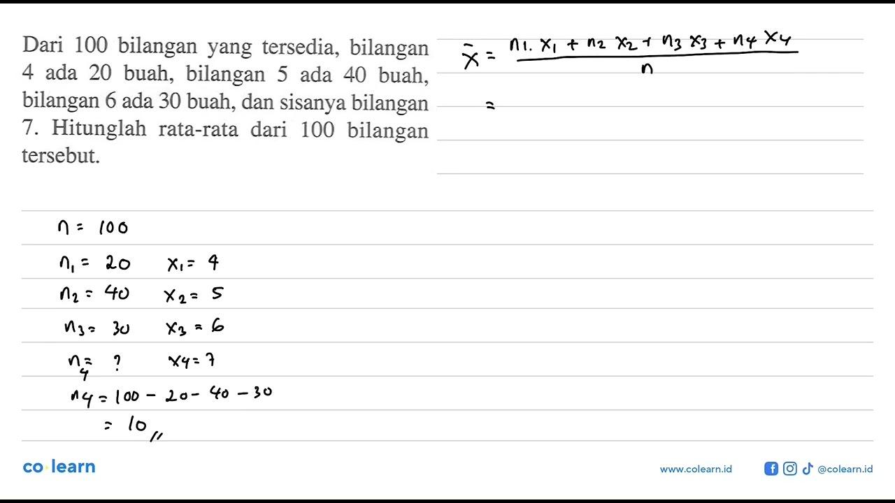 Dari 100 bilangan yang tersedia, bilangan 4 ada 20 buah,