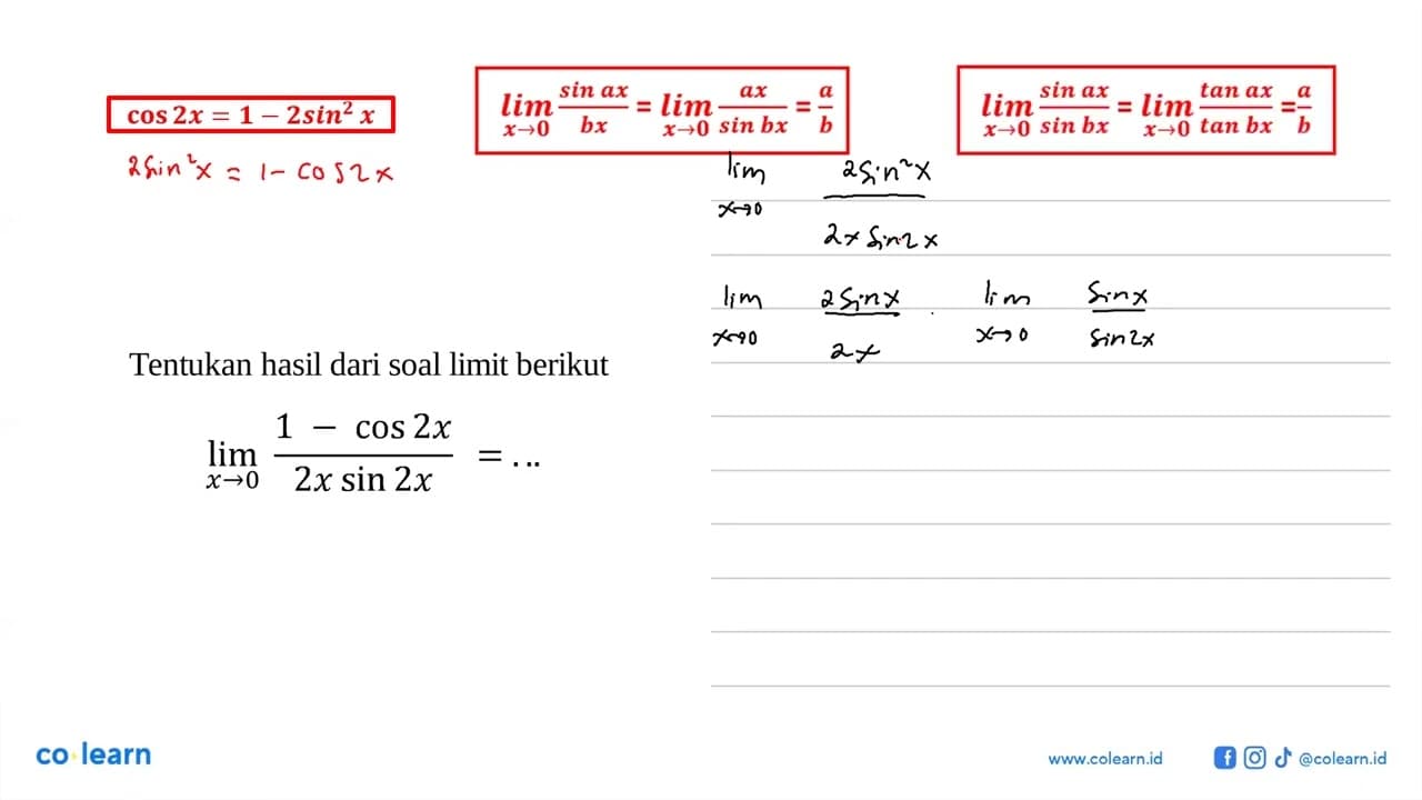 Tentukan hasil dari soal limit berikut lim x->0 (1-cos