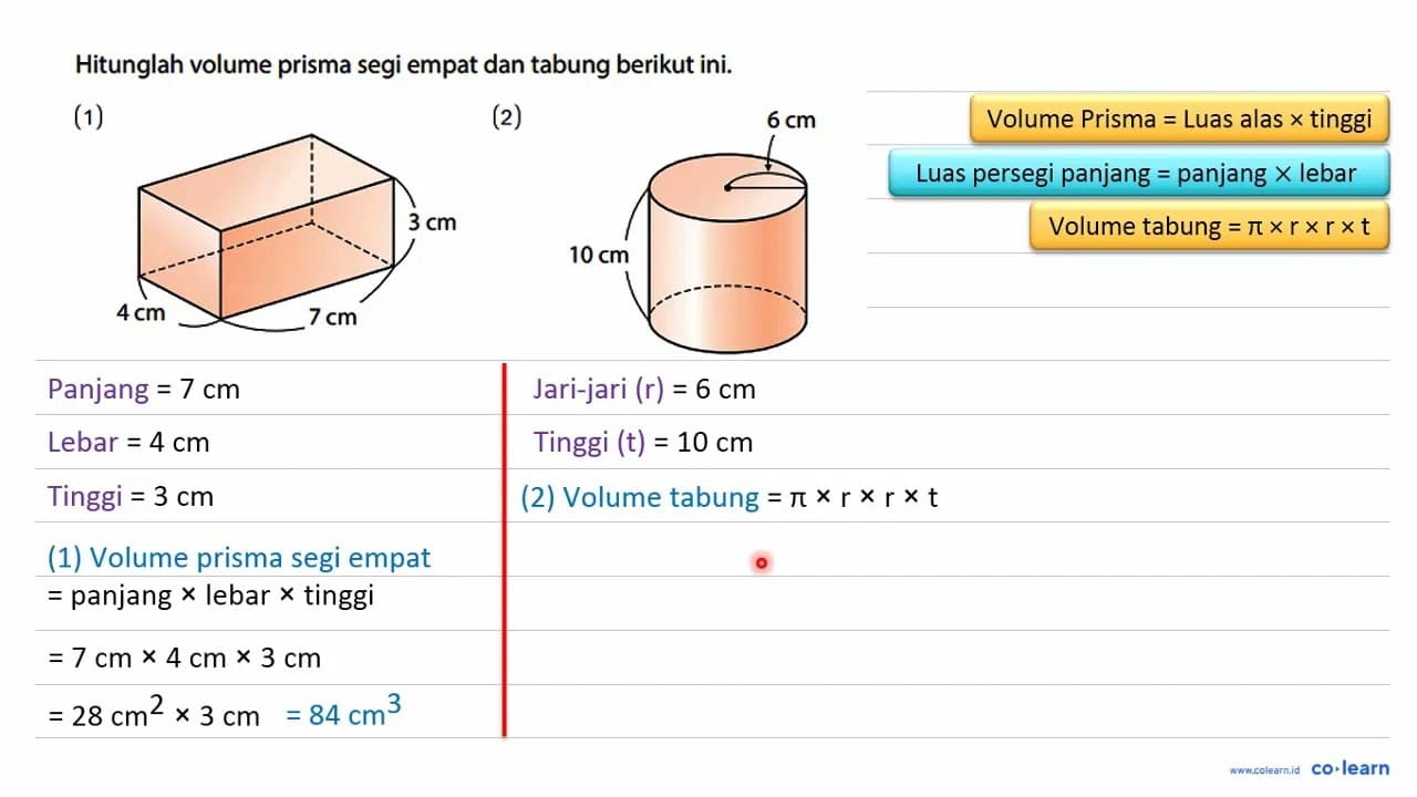 Hitunglah volume prisma segi empat dan tabung berikut ini.