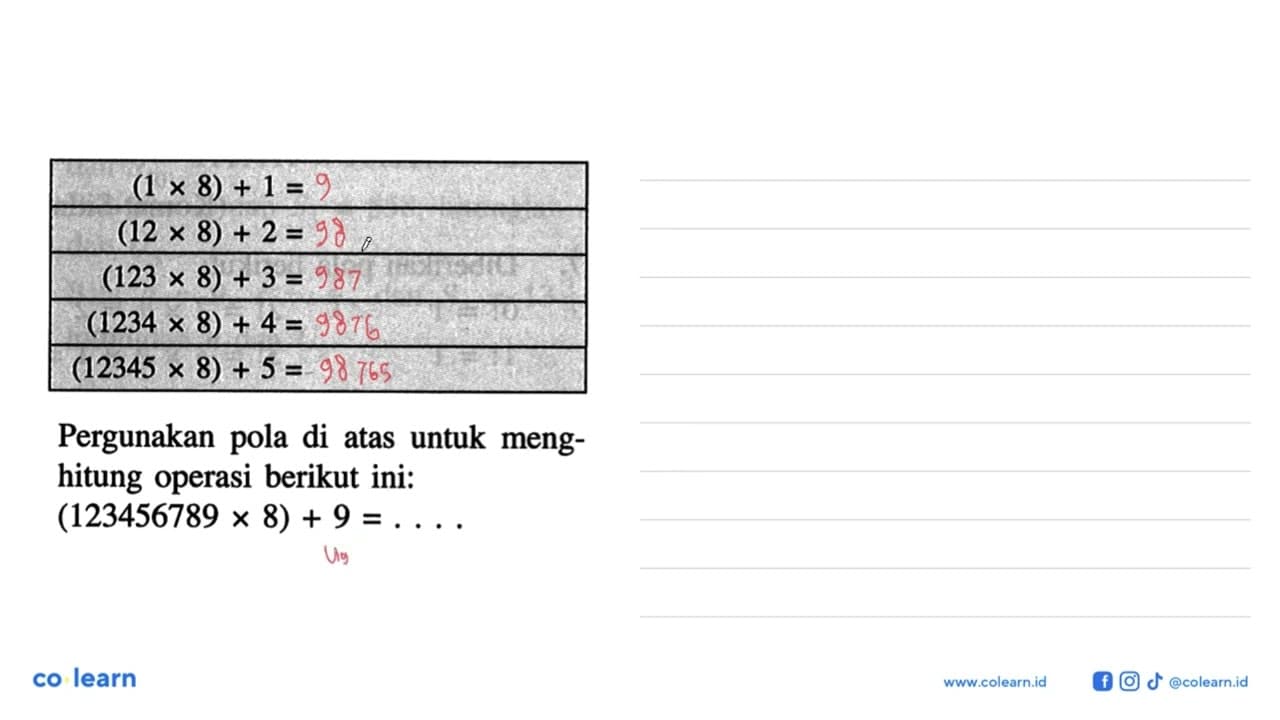 (1x8)+1= (12x8)+2= (123x8)+3= (1234x8)+4= (12345x8)+5=