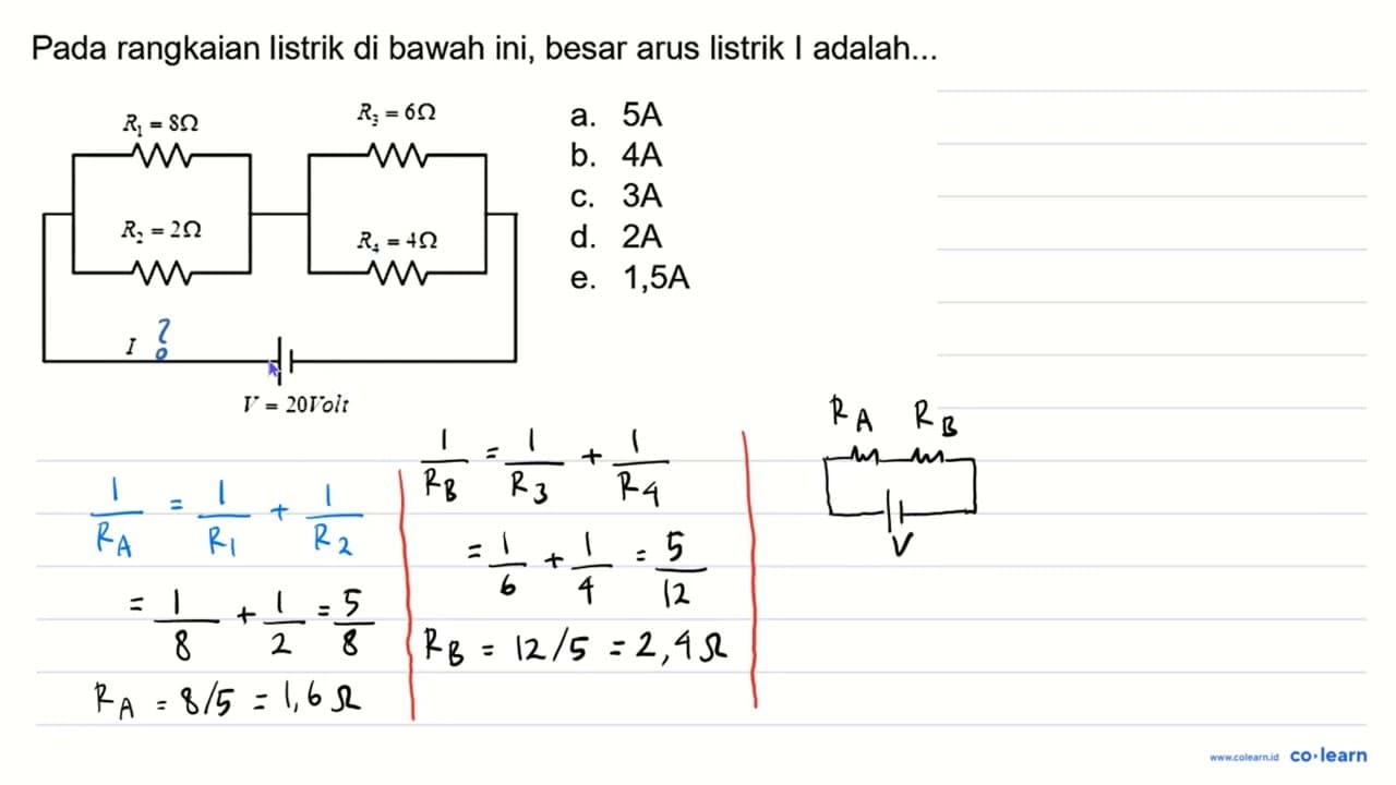 Pada rangkaian listrik di bawah ini, besar arus listrik I