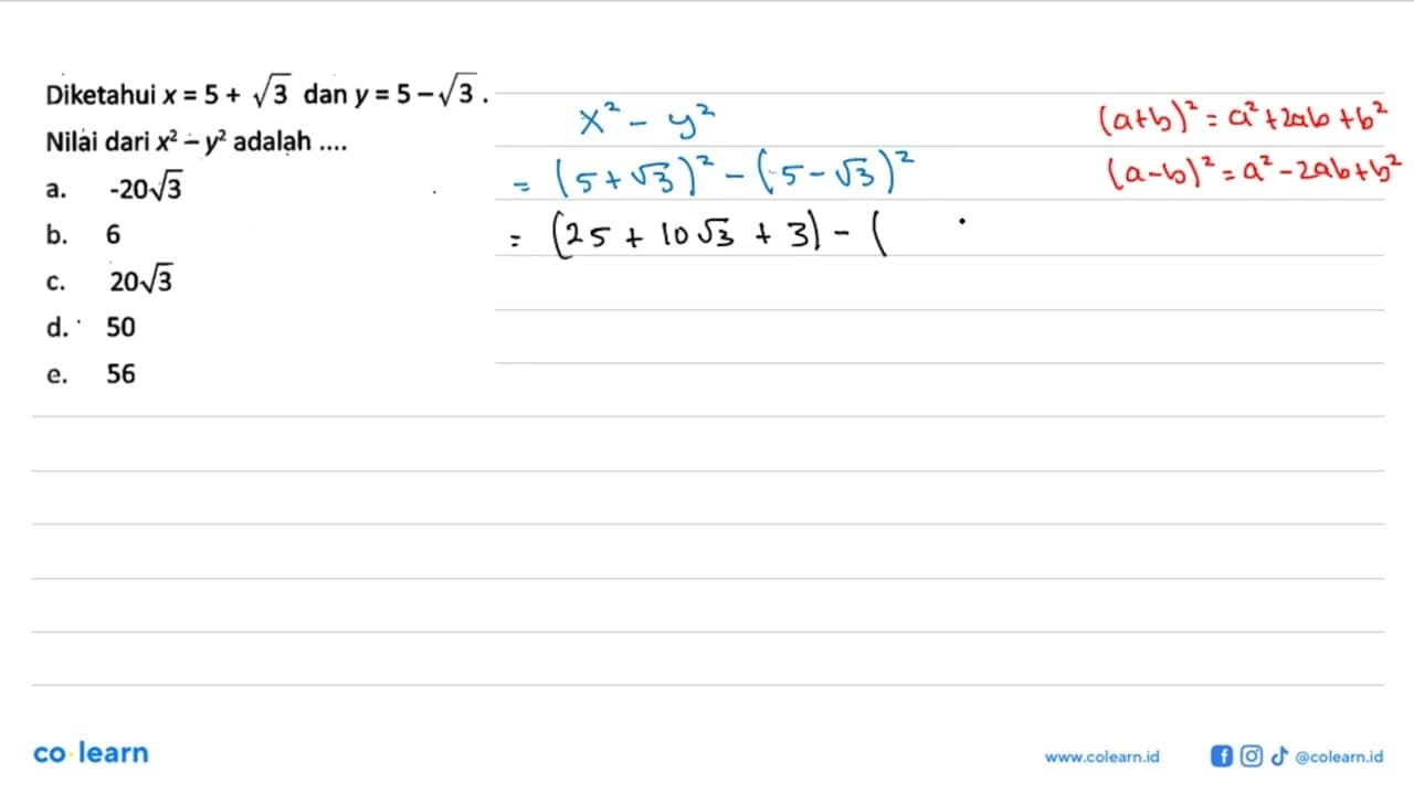 Diketahui x = 5 + akar(3) dan y = 5 - akar(3). Nilai dari