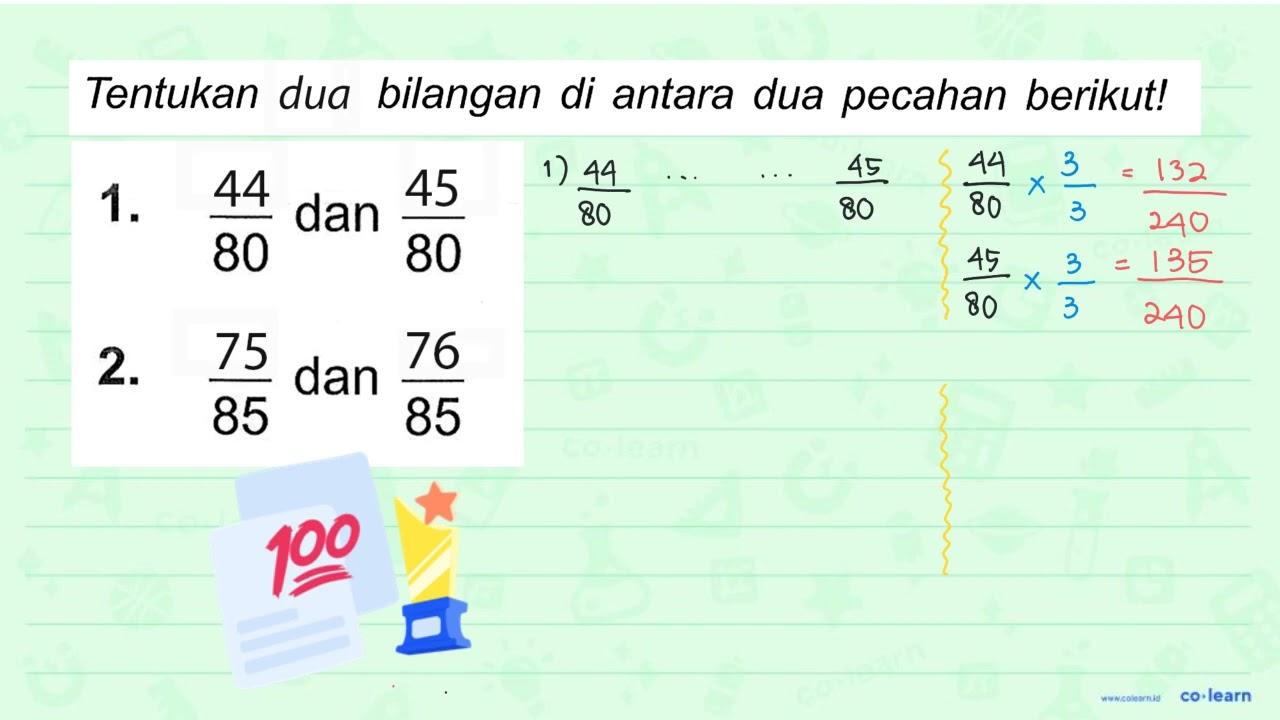 1. 44/80 dan 45/80 2. 75/85 dan 76/85