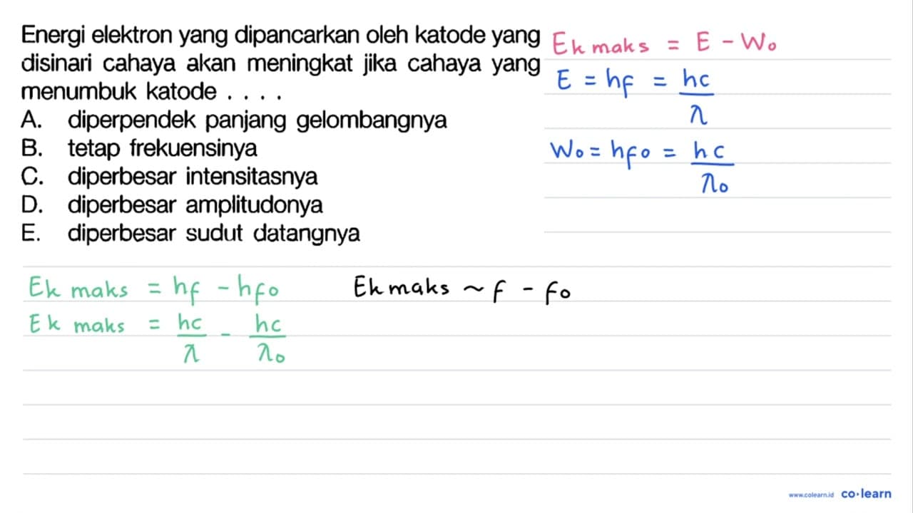 Energi elektron yang dipancarkan oleh katode yang disinari