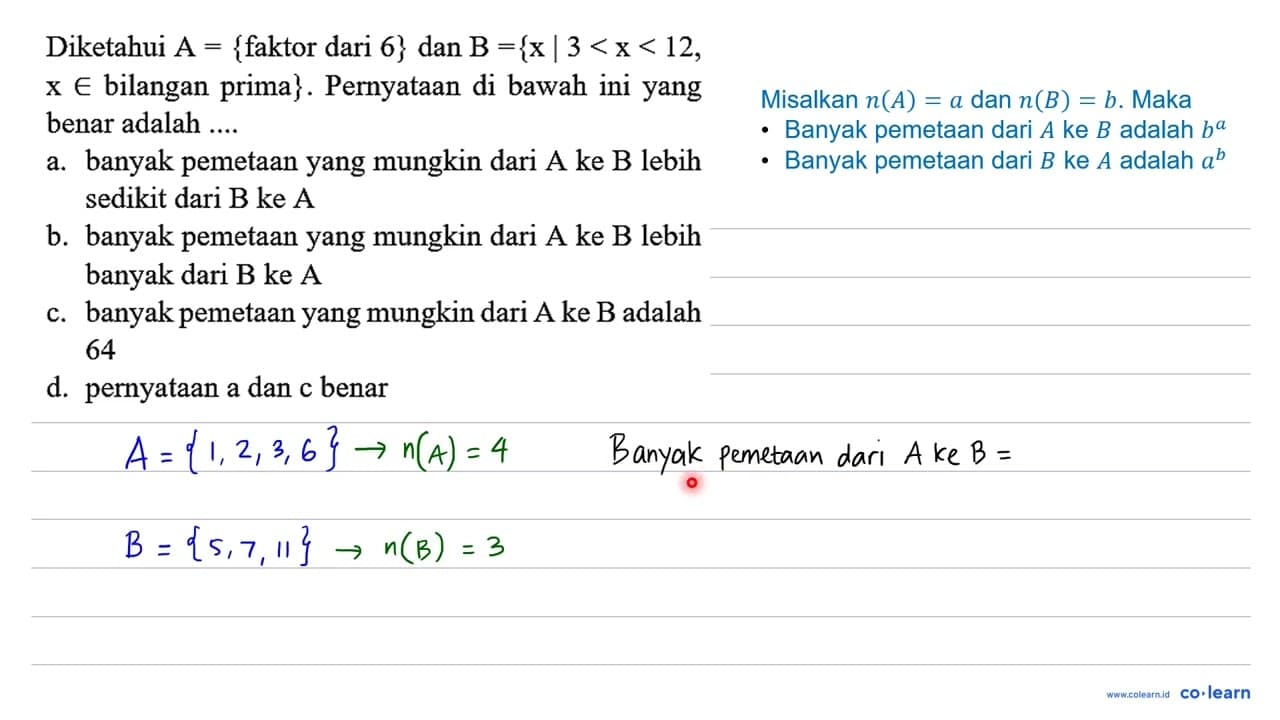 Diketahui A={ faktor dari 6 } dan B={x | 3<x<12 , x in