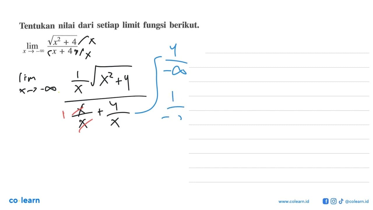 Tentukan nilai dari setiap limit fungsi berikut. lim