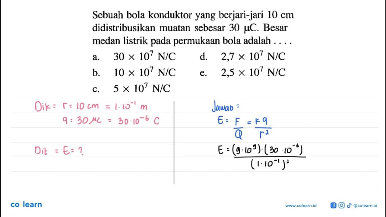 Sebuah bola konduktor yang berjari-jari 10 cm