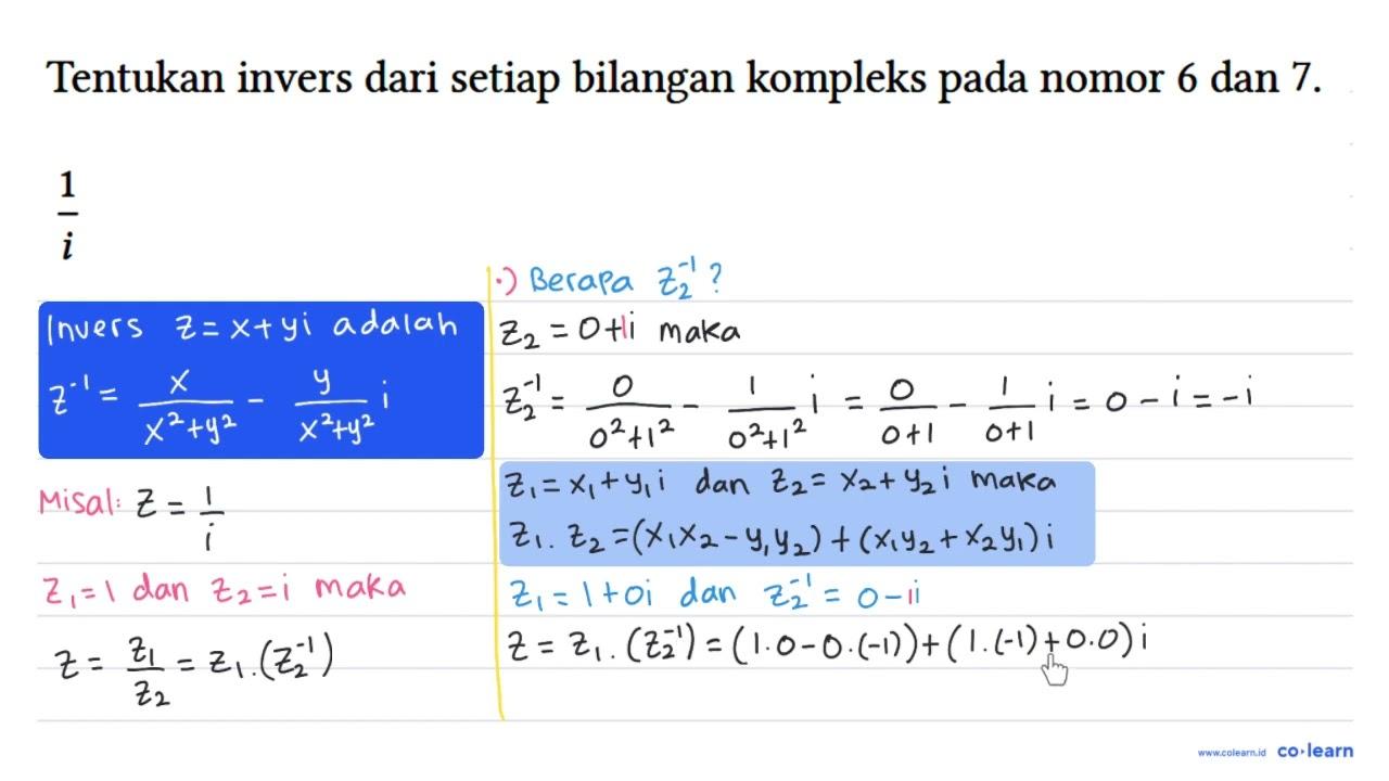 Tentukan invers dari setiap bilangan kompleks pada nomor 6